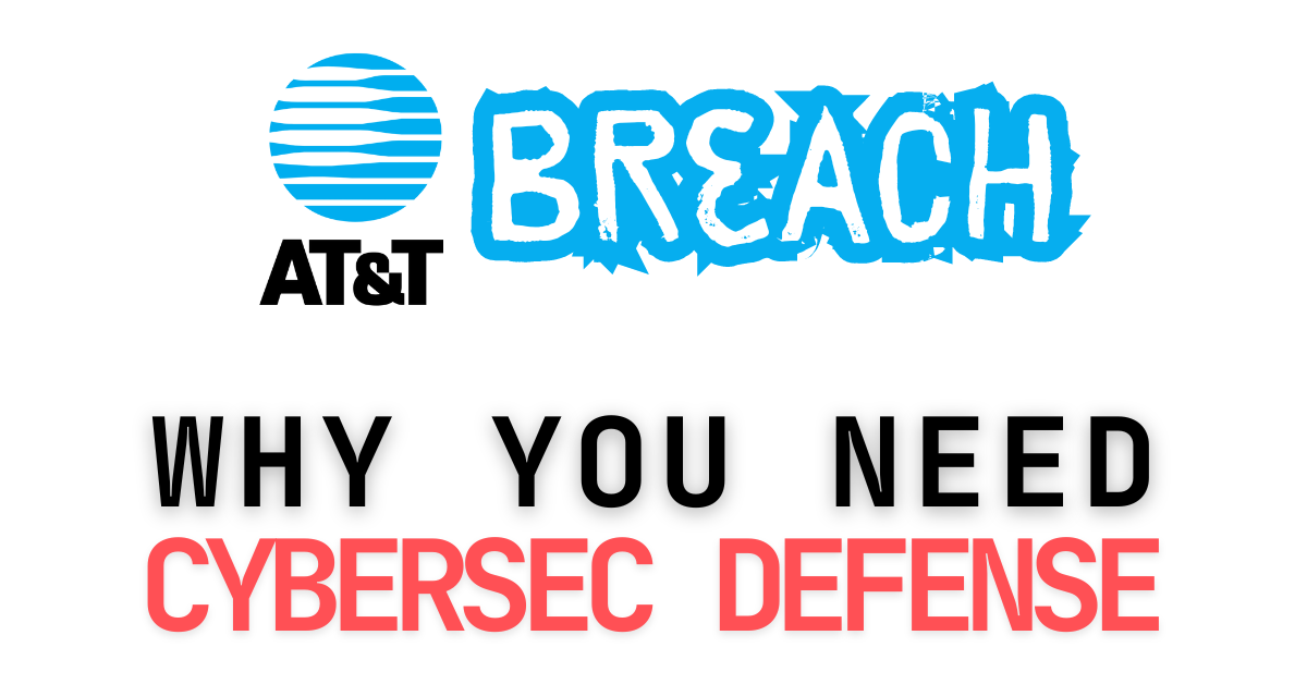 The Recent AT&T Data Breach: A Wake-Up Call for Enhanced Cybersecurity ...